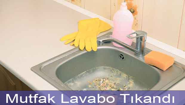 Mutfak Lavabo Tıkandı Su Gitmiyor
